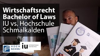 Fernstudium WIRTSCHAFTSRECHT IU vs Hochschule Schmalkalden – Bachelor of Laws berufsbegleitend ⚖️ [upl. by Poole168]