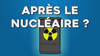 Questcequil y a après le nucléaire [upl. by Feeley]