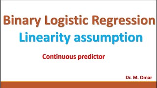 Binary logistic regression linearity assumption for continuous predictor in STATA [upl. by Asiluy]