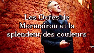 42  Les Ocres de Mormoiron et la splendeur des couleurs [upl. by Retloc]