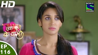 Ek Duje Ke Vaaste  एक दूजे के वास्ते  Episode 116  9th August 2016 [upl. by Cartan]