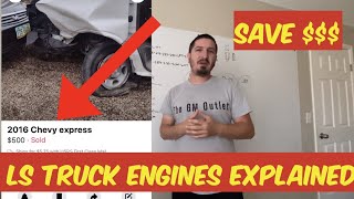 LS truck engines explained  find your next donor vehicle and save [upl. by Inneg]