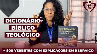 🔎Conheça o novo Dicionário Bíblco Teológico [upl. by Onstad398]