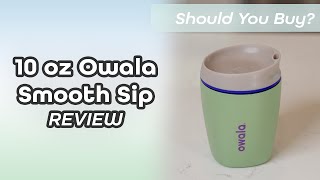 Should You Buy the 10 Oz Owala Smooth Sip Stainless Steel Tumbler [upl. by Rovaert247]