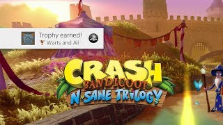 Warts and All Trophy Guide  Crash Bandicoot Warped N Sane Trilogy [upl. by Eladnar]