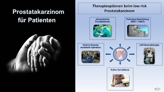 Prostatakarzinom für Patienten  Therapieoptionen beim low riskTumor  Prof Hilke Vorwerk [upl. by Noryahs]