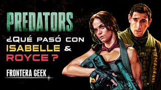 Después de PREDATORS 👉 ¿Qué pasó con ROYCE e ISABELLE  Predators Preserve The Game  Comic 2010 [upl. by Adamsen]