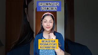 Grooming Tips for Women  Women Grooming Tips ytshorts ashortaday shortsviral [upl. by Sabir]