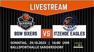 BSW Sixers vs Itzehoe Eagles [upl. by Arihsay416]