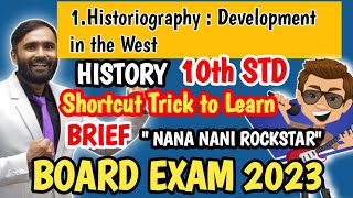 Historiography Development in the West EASY TRICK To Learn Whole Lesson10TH STD History [upl. by Elleirda558]