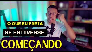 O QUE EU FARIA PARA PASSAR EM CONCURSO PUBLICO SE ESTIVESSE COMEÃ‡ANDO HOJE [upl. by Sivaj464]