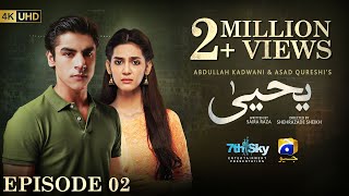 Yahya Episode 02  Eng Sub  Madiha Imam  Khushhal Khan  2nd November 2024  HAR PAL GEO [upl. by Aztinay]