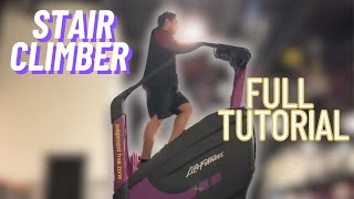 Planet Fitness Stairmaster STAIR CLIMBER TUTORIAL [upl. by Belda]