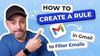 How to Create a Rule in Gmail to Filter Your Emails [upl. by Four833]