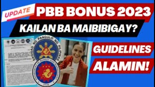 PBB BONUS 2023 KAILAN NGA BA MAIBIBIGAY  CIRCULAR GUIDELINES ALAMIN PERFORMANCE BONUS UPDATE [upl. by Piper]