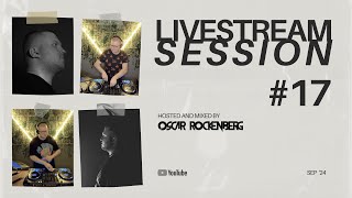 LIVESTREAM SESSION 017  hosted by Oscar Rockenberg 30092024 [upl. by Idden]