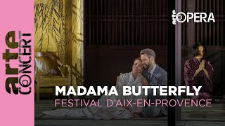 Giacomo Puccini  Madama Butterfly  ARTE Concert [upl. by Lee]