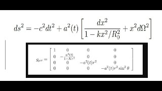 General Relativity  Friedmann Equation 01 FLRW Metric [upl. by Aeila]