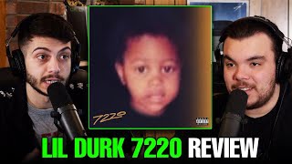 Lil Durk’s 7220 ALBUM REVIEW [upl. by Kcirrez]