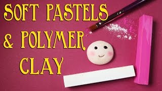 How To Use Soft Pastels With Raw Polymer Clay Before Baking [upl. by Horne]