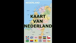 KAART VAN NEDERLAND [upl. by Kruter]