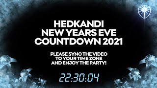 Hedkandi Presents The NYE House Party  UK Countdown [upl. by Ihcehcu234]