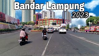 Keliling Kota Bandar Lampung 2023 [upl. by Tad882]