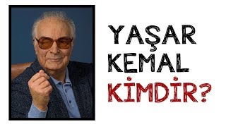 Yaşar Kemal Kimdir [upl. by Annahahs]