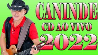 CANINDÉ CD AO VIVO 2022 [upl. by Malcah]