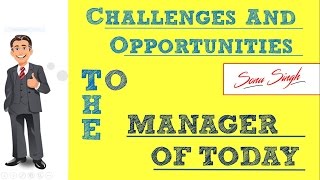 Challenges and opportunities to the managers of today  BBA 3rd sem  Organisational Behaviour  ppt [upl. by Enyaz]