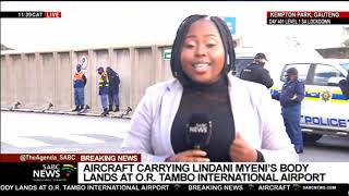 Aircraft carrying Lindani Myenis body lands at OR Tambo international Airport [upl. by Jeremias]