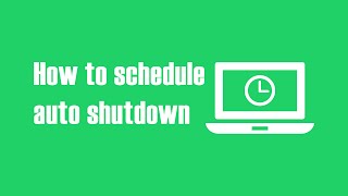 How to Schedule Auto Shutdown LogOff amp Hibernate on Windows 10 PC [upl. by Quiteris]