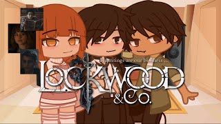 Lockwood amp Co react to Lucy Angst [upl. by Nylave143]