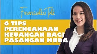 6 Tips Perencanaan Keuangan Untuk Pasangan Muda [upl. by Kolb466]