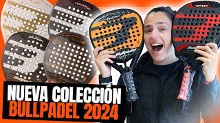 🔥 Nueva colección de palas de PÁDEL Bullpadel 2024 🥇 Las líneas Hack y Vertex creadas para dominar [upl. by Nahtanaj]