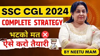 SSC CGL 2024 STRATEGY by NEETU MAM💯  NeetuSinghEnglish sscssccglsscgl2024 [upl. by Irovi]