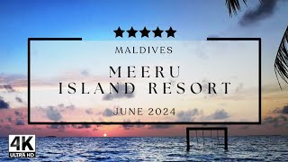 Meeru Island Resort Maldives  June 2024 [upl. by Yespmed]