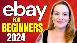 How To Sell On eBay For Beginners 2024  Step By Step Ebay Beginners Guide [upl. by Adebayo]