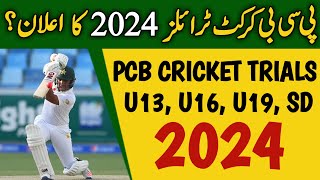 Pcb Cricket Trials 2023 amp 2024 Announcement  Pcb cricket trials 2023 [upl. by Natsirhc]