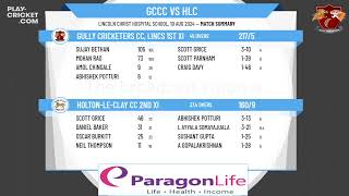 Gully Cricketers CC Lincs 1st XI v HoltonLeClay CC 2nd XI [upl. by Daven]