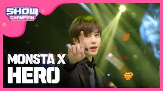 SHOWCHAMPION 몬스타엑스  히어로 Monsta X  HERO l EP165 [upl. by Gay]