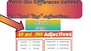 Learn the Difference between quotedquot and quotingquot adjectives endings in English Basic English Grammar [upl. by Yerg]