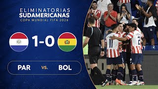 PARAGUAY vs BOLIVIA 10  RESUMEN  ELIMINATORIAS SUDAMERICANAS  FECHA 4 [upl. by Enawtna]