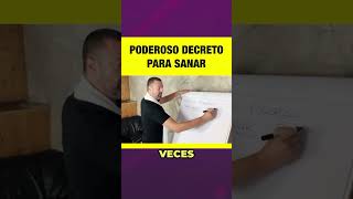 PODEROSO DECRETO DE SANACIÓN [upl. by Kroo]