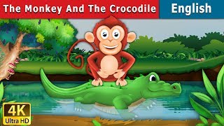 The Monkey and The Crocodile Story in English  Stories for Teenagers  EnglishFairyTales [upl. by Geddes]