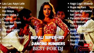 SUPER HIT NEPALI DANCING SONGS COLLECTION EVERNEPALI DJ SONGS COLLECTION NEPALI CEREMONY SONGS [upl. by Erdah]