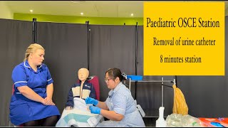 Paediatric OSCE Station Removal of urine catheter [upl. by Francis]