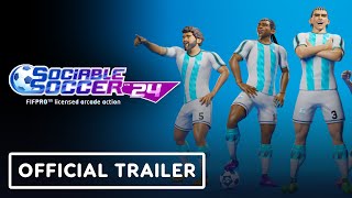 Sociable Soccer 24  Official Launch Trailer [upl. by Zetroc]