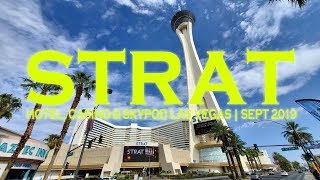 Stratosphere is now The STRAT Hotel Casino amp Skypod Las Vegas  Sept 2019 Walkthrough [upl. by Karilla]