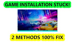 How To Fix Dodi Repack Games Installation StuckFreeze Problem  It Works on Fitgirl Repack [upl. by Enal]